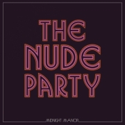 Review: The Nude Party - Midnight Manor